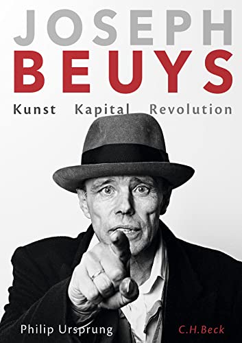 Joseph Beuys: Kunst Kapital Revolution Joseph Beuys: Kunst Kapital Revolution von Beck C. H.
