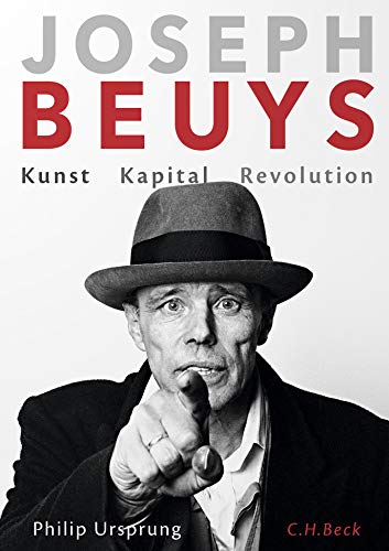 Joseph Beuys: Kunst Kapital Revolution Joseph Beuys: Kunst Kapital Revolution