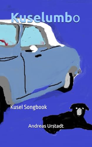 Kuselumbo: Kusel Songbook Kuselumbo: Kusel Songbook