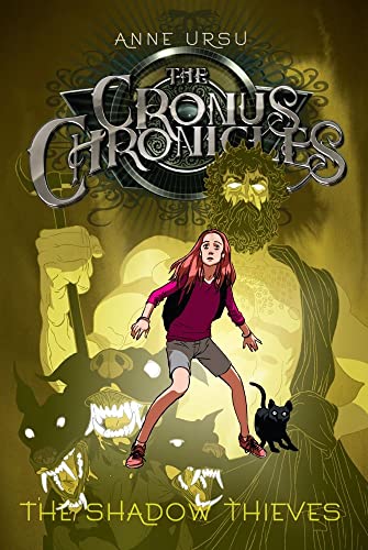 The Shadow Thieves (Volume 1) (The Cronus Chronicles, Band 1)