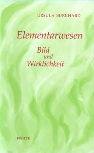 Elementarwesen: Bild und Wirklichkeit