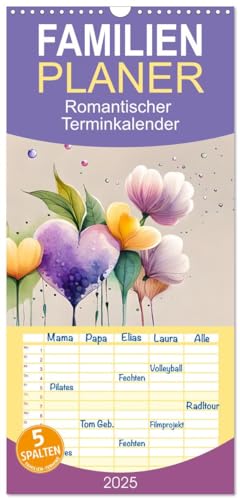 Familienplaner 2025 - Romantischer Terminkalender mit 5 Spalten (Wandkalender, 21 cm x 45 cm), CALVENDO