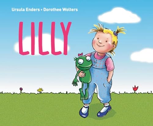 Lilly: Ein Bilderbuch über kindliche Gefühle für Mädchen von Zartbitter e.V.