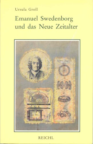 Emanuel Swedenborg und das Neue Zeitalter von Reichl, O.