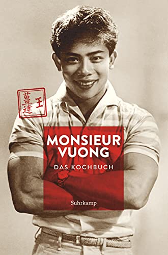 Monsieur Vuong: Das Kochbuch (suhrkamp taschenbuch) von Suhrkamp Verlag AG