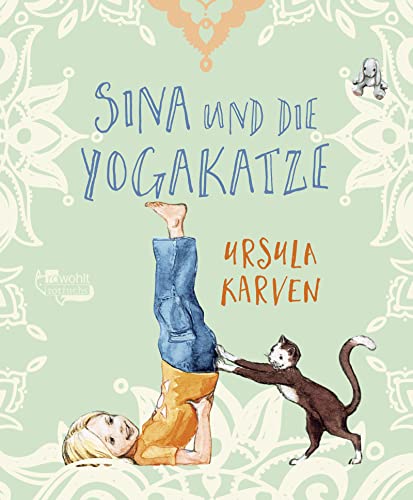 Sina und die Yogakatze von Rowohlt Taschenbuch