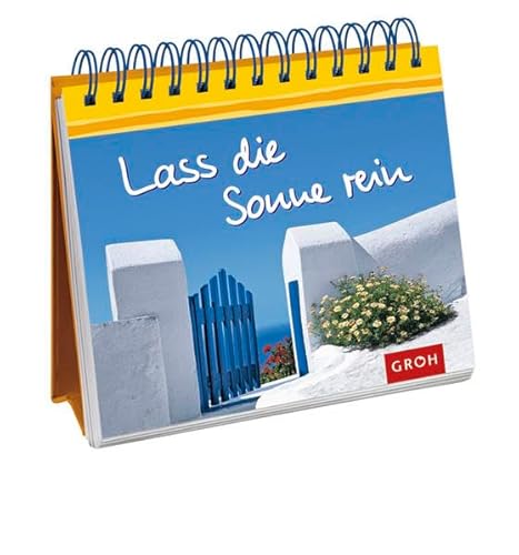 Lass die Sonne rein: Aufstellbuch von Groh