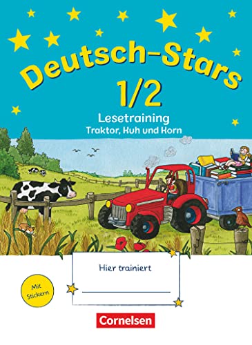 Deutsch-Stars - Allgemeine Ausgabe - 1./2. Schuljahr: Lesetraining - Traktor, Kuh und Korn - Übungsheft - Mit Lösungen