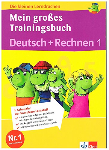 Mein großes Trainingsbuch Deutsch und Rechnen 1. Schuljahr: Trainingsbuch mit separatem Lösungsheft