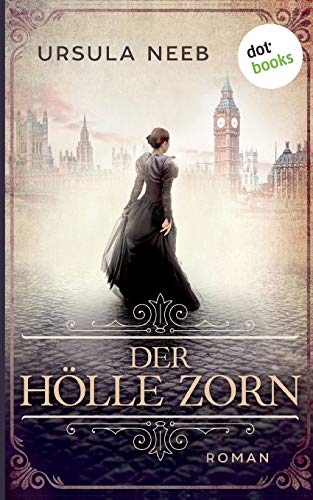 Der Hölle Zorn: Roman von Dotbooks Print