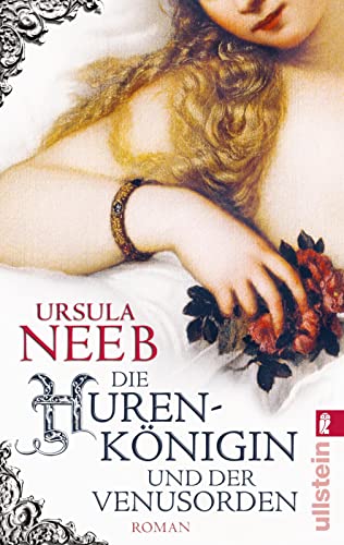 Die Hurenkönigin und der Venusorden: Historischer Kriminalroman (Die Hurenkönigin ermittelt, Band 3) von ULLSTEIN TASCHENBUCH