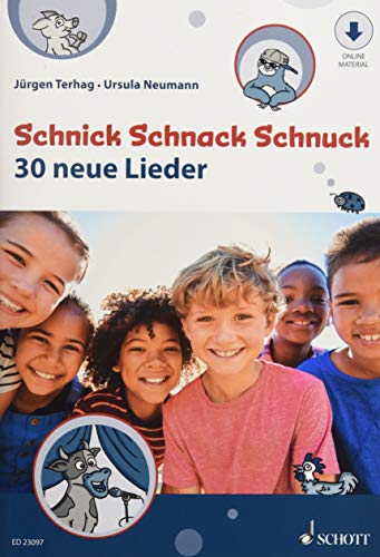 Schnick Schnack Schnuck: 30 neue Lieder. Gesang. Lehrerband. von Schott Publishing