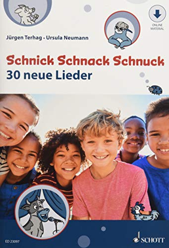 Schnick Schnack Schnuck: 30 neue Lieder. Gesang. Lehrerband.