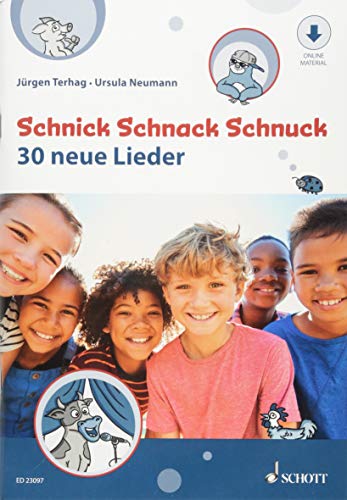 Schnick Schnack Schnuck: 30 neue Lieder. Gesang. Schülerheft. von Schott Music, Mainz