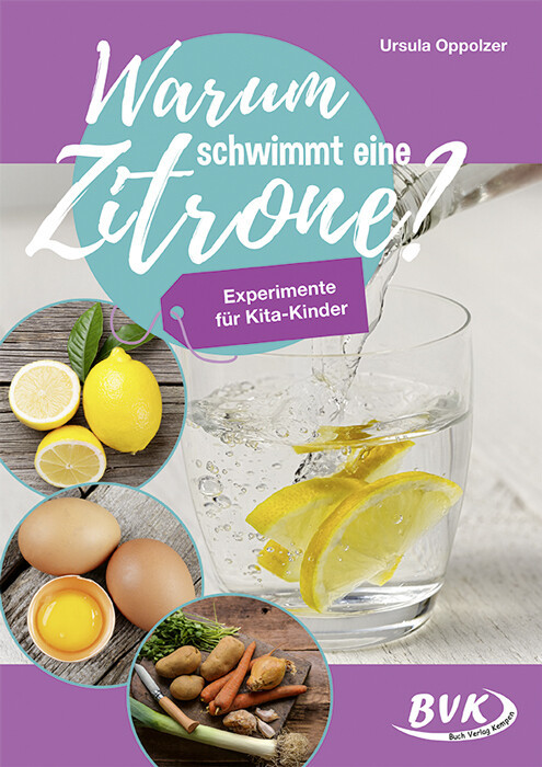 Warum schwimmt eine Zitrone? von Buch Verlag Kempen