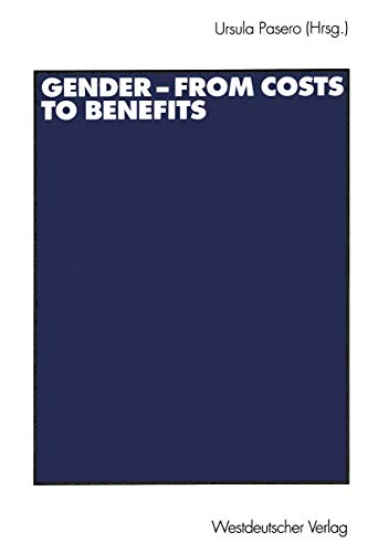 Gender - from costs to benefits: Beitr. z. Tl. in engl. Sprache