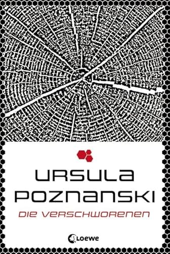 Die Verschworenen (Eleria-Trilogie - Band 2): Zweiter Teil der dystopischen Trilogie von Bestsellerautorin Ursula Poznanski Die Verschworenen (Eleria-Trilogie - Band 2): Zweiter Teil der dystopischen Trilogie von Bestsellerautorin Ursula Poznanski