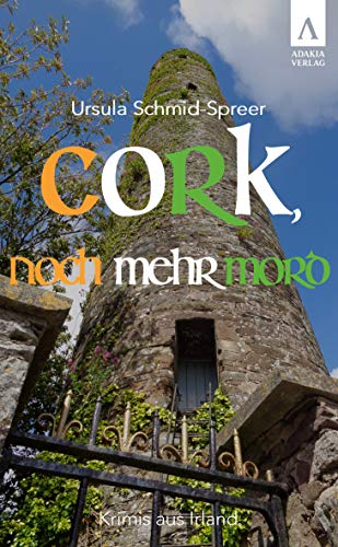 Cork, noch mehr Mord von adakia Verlag UG