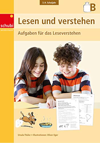 Lesen und verstehen: 3. / 4. Schuljahr B (Lesen und verstehen: Ausgabe 2010) von Georg Westermann Verlag