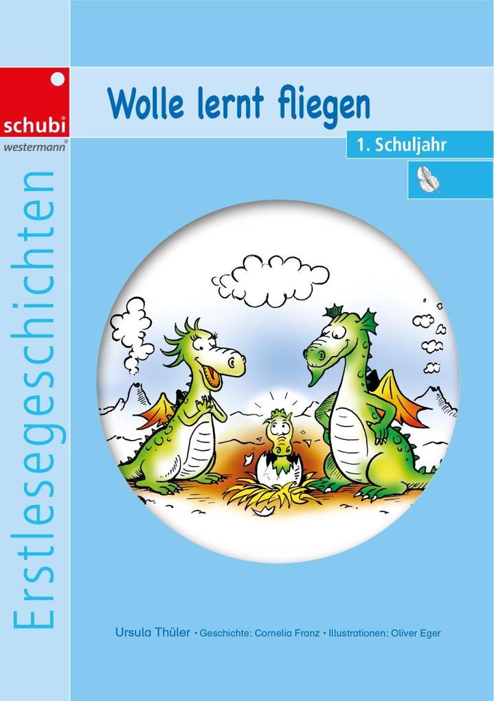 Wolle lernt fliegen von GWV Georg Westermann Verlag