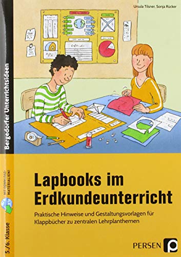 Lapbooks im Erdkundeunterricht - 5./6. Klasse: Praktische Hinweise und Gestaltungsvorlagen für Klappbücher zu zentralen Lehrplanthemen von Persen Verlag i.d. AAP