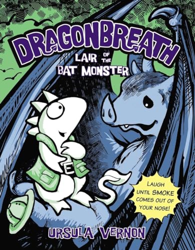 Dragonbreath #4: Lair of the Bat Monster