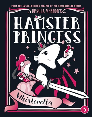 Hamster Princess: Whiskerella von Dial Books