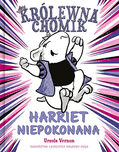 Krolewna chomik Harriet Niepokonana von Mamania