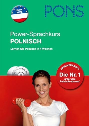 PONS Power-Sprachkurs Polnisch mit Audio CD¿s: Lernen Sie Polnisch in 4 Wochen: Lernen Sie Polnisch in 4 Wochen. Buch mit 2 Audio-CDs