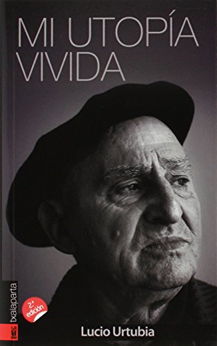 Mi utopía vivida (ORREAGA) von Txalaparta
