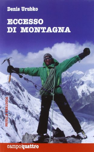 Eccesso di montagna (Campo quattro)