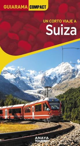 Suiza (GUIARAMA COMPACT - Internacional) von Anaya Touring