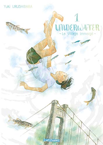 Underwater - Le Village immergé T01 (01)