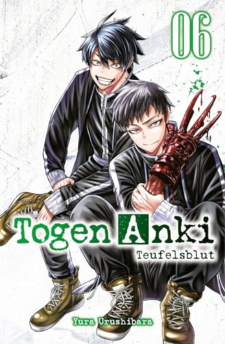 Togen Anki - Teufelsblut 06: Ein spannender Action-Manga über einen Jungen, der mit übernatürlichen Waffen gegen Dämonen kämpft von Panini