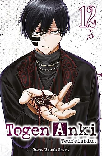 Togen Anki - Teufelsblut 12: Ein spannender Action-Manga über einen Jungen, der mit übernatürlichen Waffen gegen Dämonen kämpft von Panini Verlags GmbH