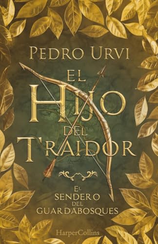 El Hijo del Traidor (El Sendero del Guardabosques, Libro 1) (edición de coleccionista) (HARPERCOLLINS) von HarperCollins