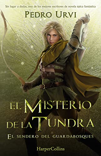 El Misterio de la Tundra: (El Sendero del Guardabosques, Libro 3) (HarperKids) von HARPER COLLINS IBERICA