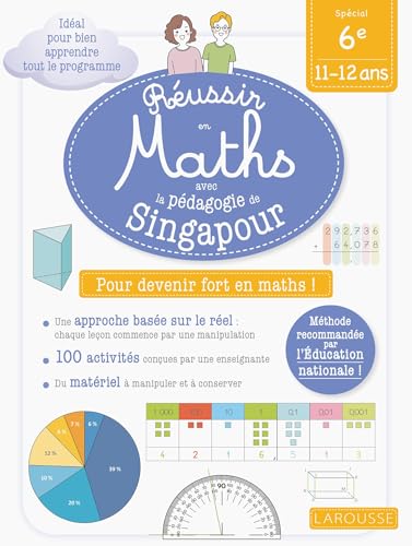 Réussir en maths avec la pédagogie de Singapour 6e von LAROUSSE