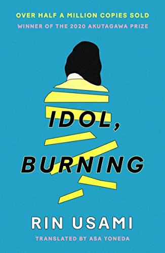 Idol, Burning von Canongate Books Ltd.