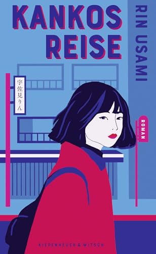 Kankos Reise: Roman Kankos Reise: Roman