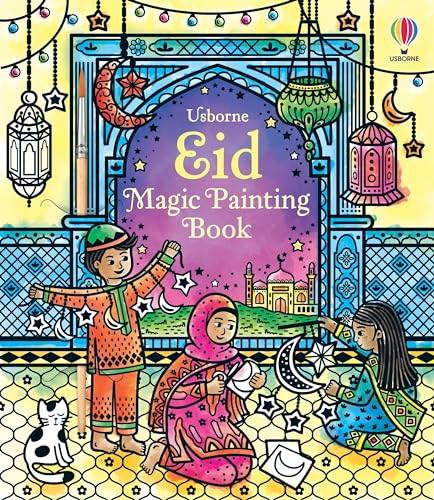 Eid Magic Painting Book (Magic Painting Books) von Usborne Publishing Ltd