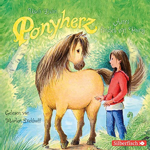 Ponyherz 1: Anni findet ein Pony: 1 CD (1)