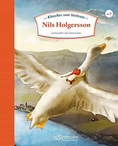 Klassiker zum Vorlesen: Nils Holgersson