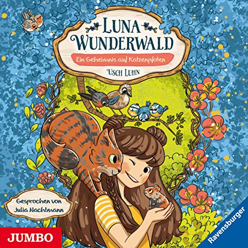 Luna Wunderwald. Ein Geheimnis auf Katzenpfoten: CD Standard Audio Format, Lesung Luna Wunderwald. Ein Geheimnis auf Katzenpfoten: CD Standard Audio Format, Lesung