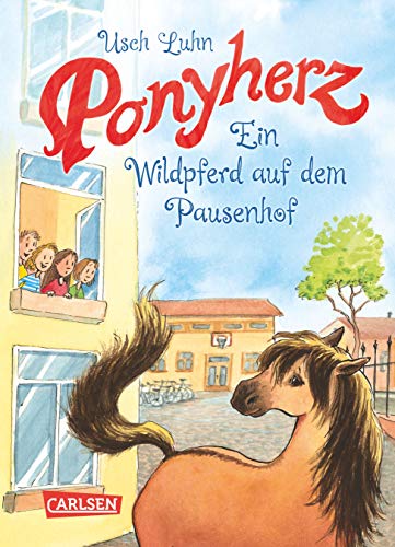 Ponyherz 7: Ein Wildpferd auf dem Pausenhof (7) von Carlsen