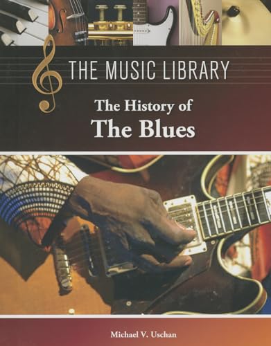 The History of the Blues (The Music Library)