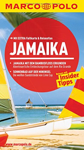MARCO POLO Reiseführer Jamaika: Reisen mit Insider Tipps. Mit Extra Faltkarte & Reiseatlas.: Reisen mit Insider-Tipps. Mit Reiseatlas