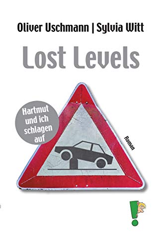 Lost Levels: Hartmut und ich schlagen auf
