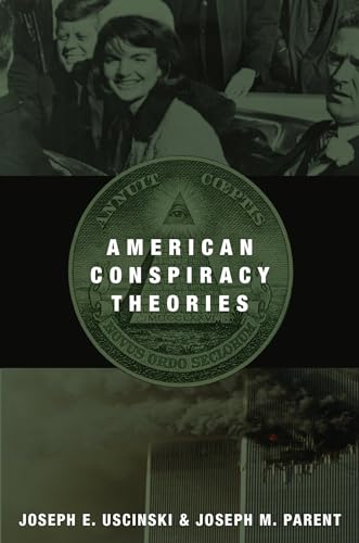 American Conspiracy Theories von Oxford University Press