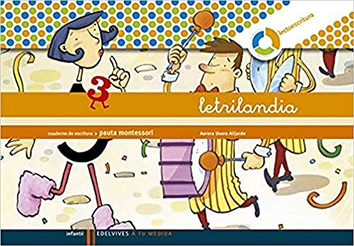 Cuaderno de escritura 3: Pauta Montessori (A tu medida)